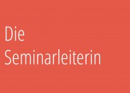 seminarleiterin neu